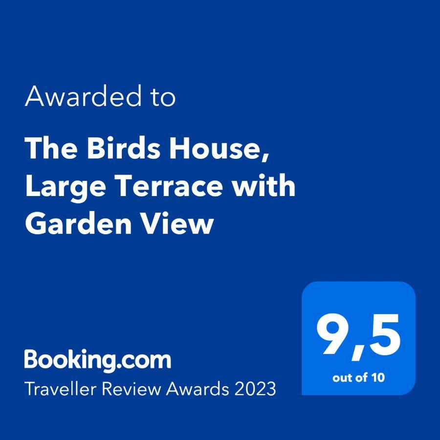 The Birds House, Large Terrace With Garden View *